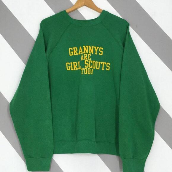 Other - 90S Grannys Are Girl Scouts Too Sweatshirt Granny Girl Scout